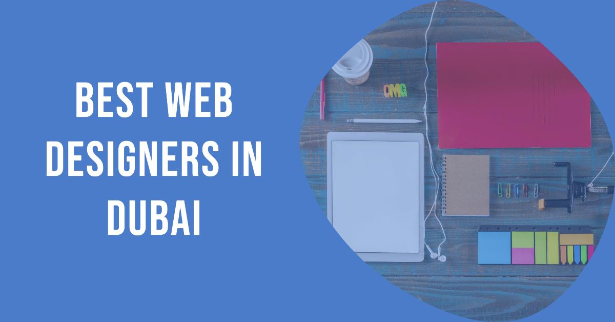 5 Best Web Designers In Dubai (2026)