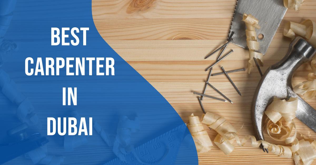 5 Best Carpenter In Dubai (2026)