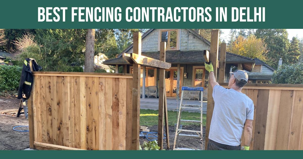 3 Best Fencing Contractors In Delhi (2026)