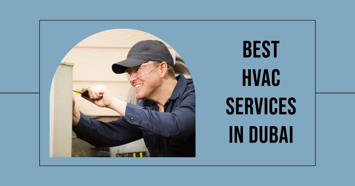 5 Best Hvac Services In Dubai (2026)