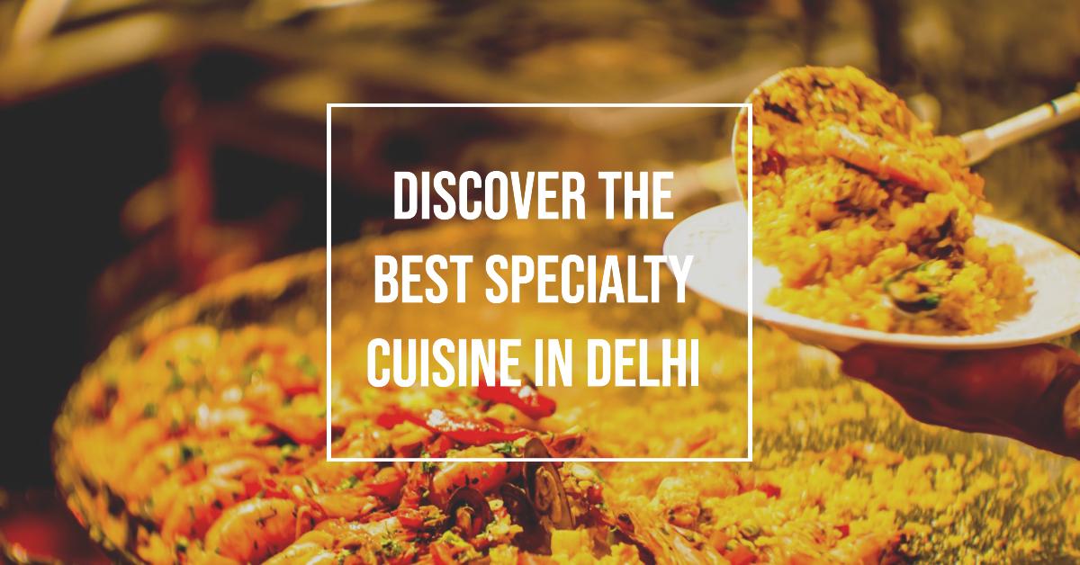 Speciality Cuisine