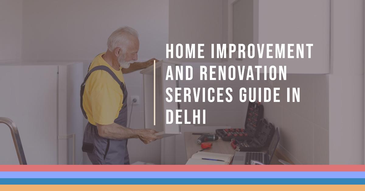 Home Improvement And Renovation