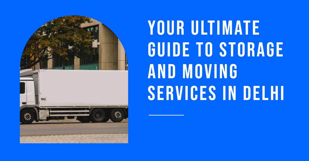 Storage And Moving