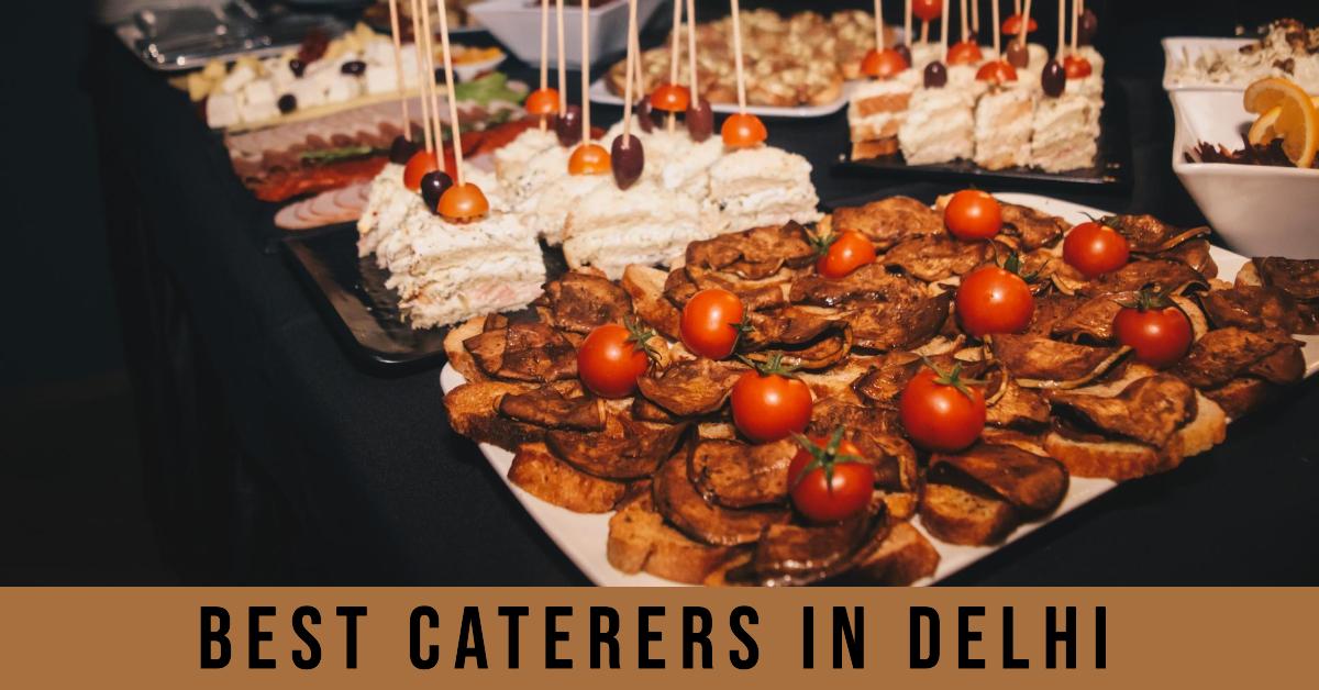 5 Best Caterers In Delhi (2026)