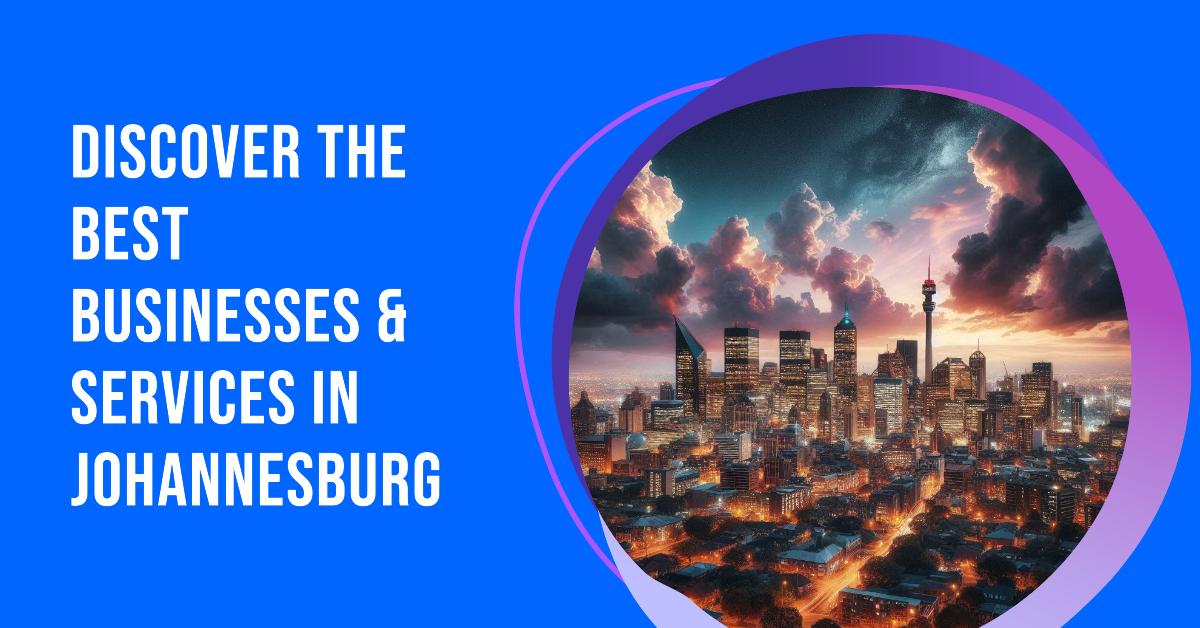 Best local businesses in Johannesburg