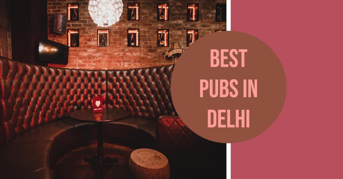 5 Best Pubs In Delhi (2026)