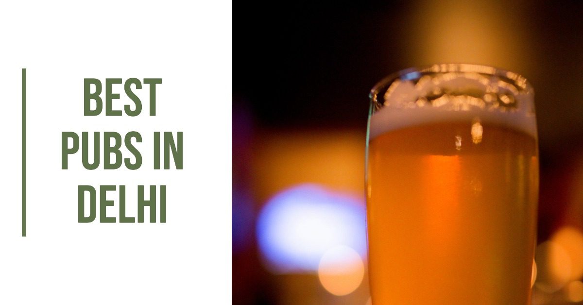 5 Best Pubs In Delhi (2026)