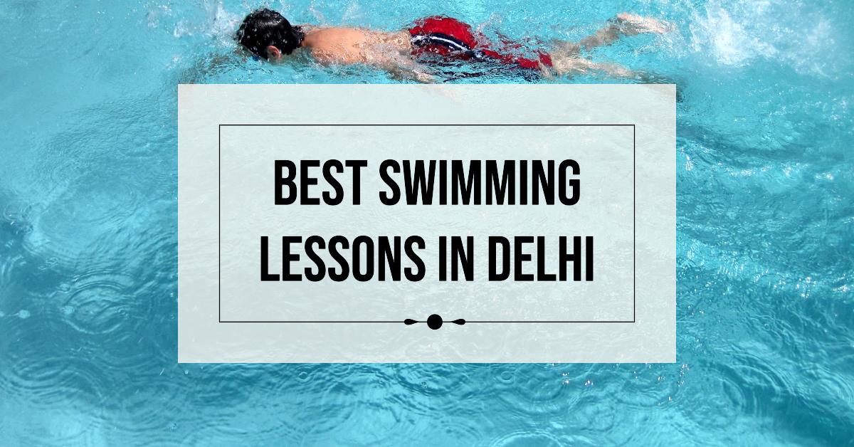 5 Best Swimming Lessons In Delhi (2026)