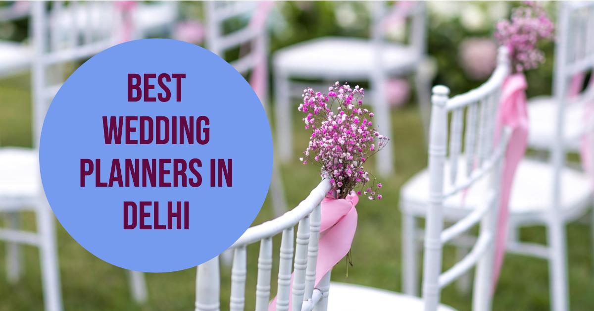 5 Best Wedding Planners In Delhi (2026)