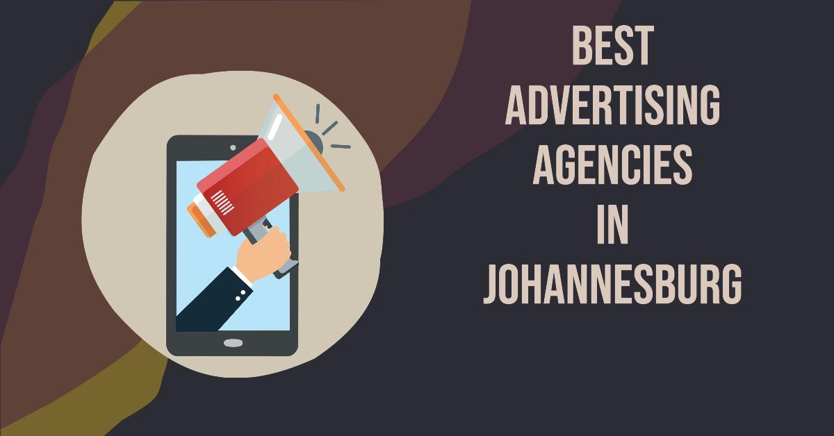 5 Best Advertising Agencies In Johannesburg (2026)