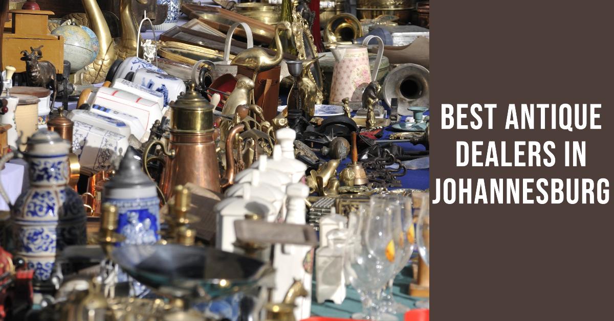 5 Best Antique Dealers In Johannesburg (2026)