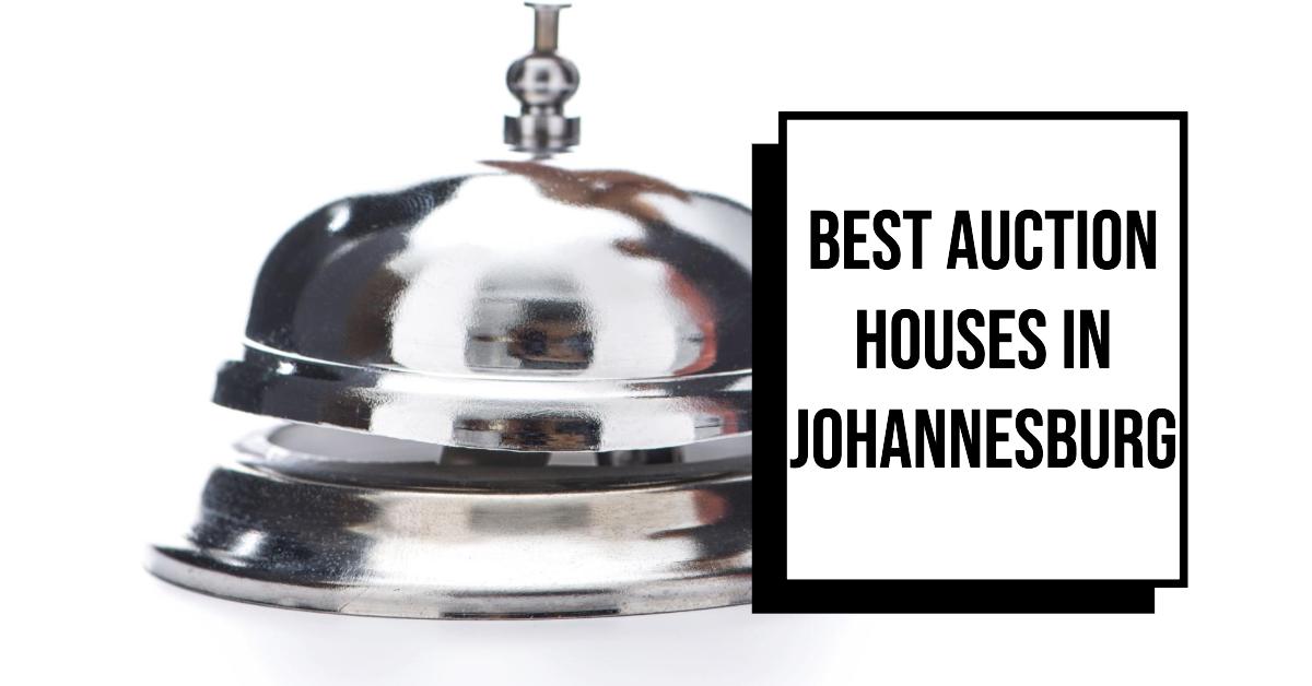 5 Best Auction Houses In Johannesburg (2026)