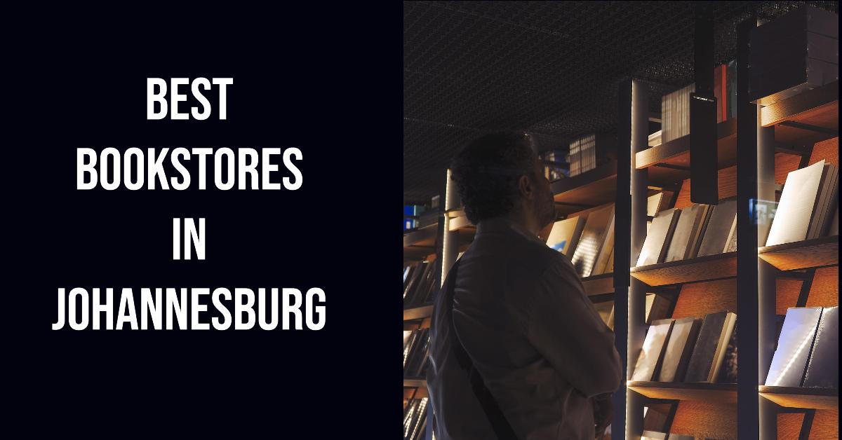 5 Best Bookstores In Johannesburg (2026)
