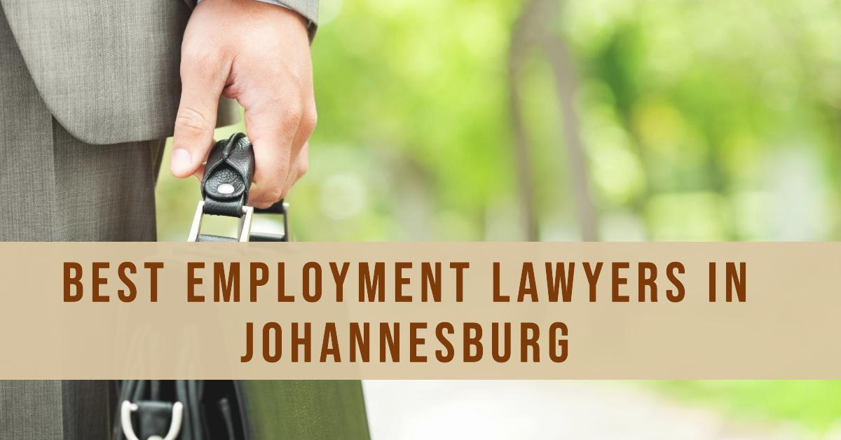 4 Best Employment Lawyers In Johannesburg (2026)