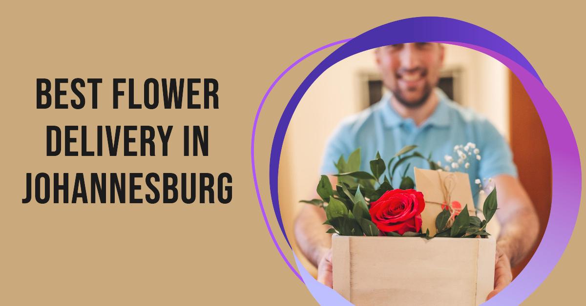 5 Best Flower Delivery In Johannesburg (2026)