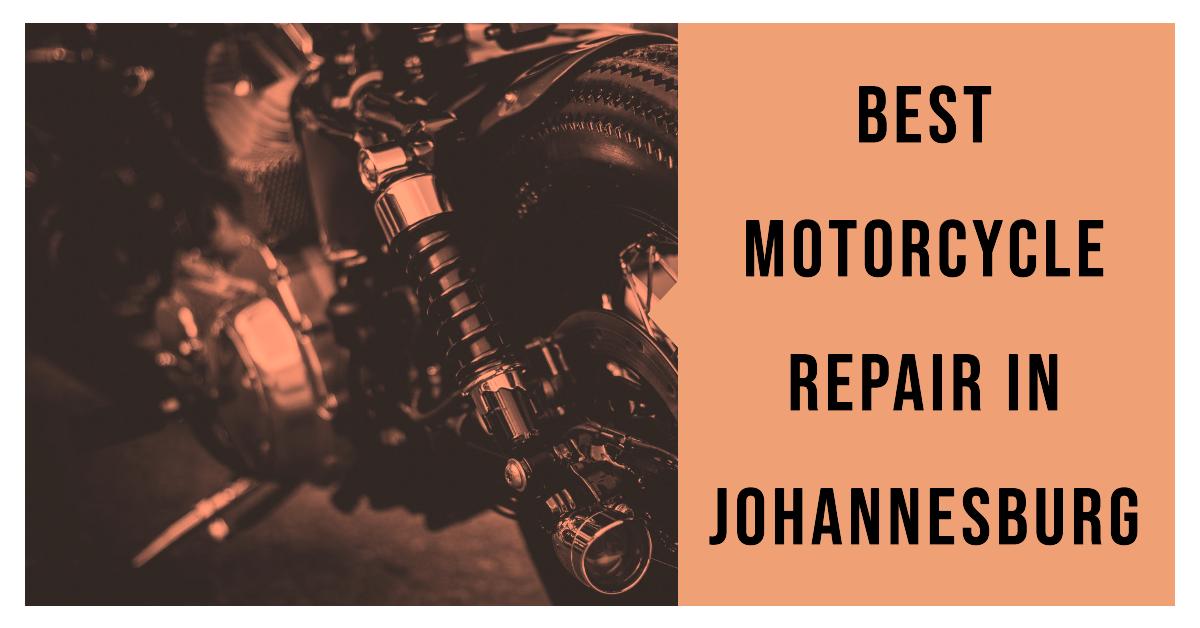 3 Best Motorcycle Repair In Johannesburg (2026)