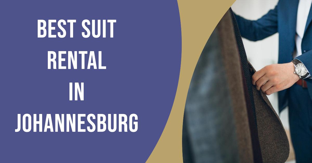 5 Best Suit Rental In Johannesburg (2026)