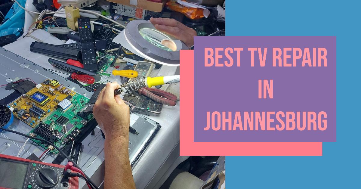 4 Best Tv Repair In Johannesburg (2026)
