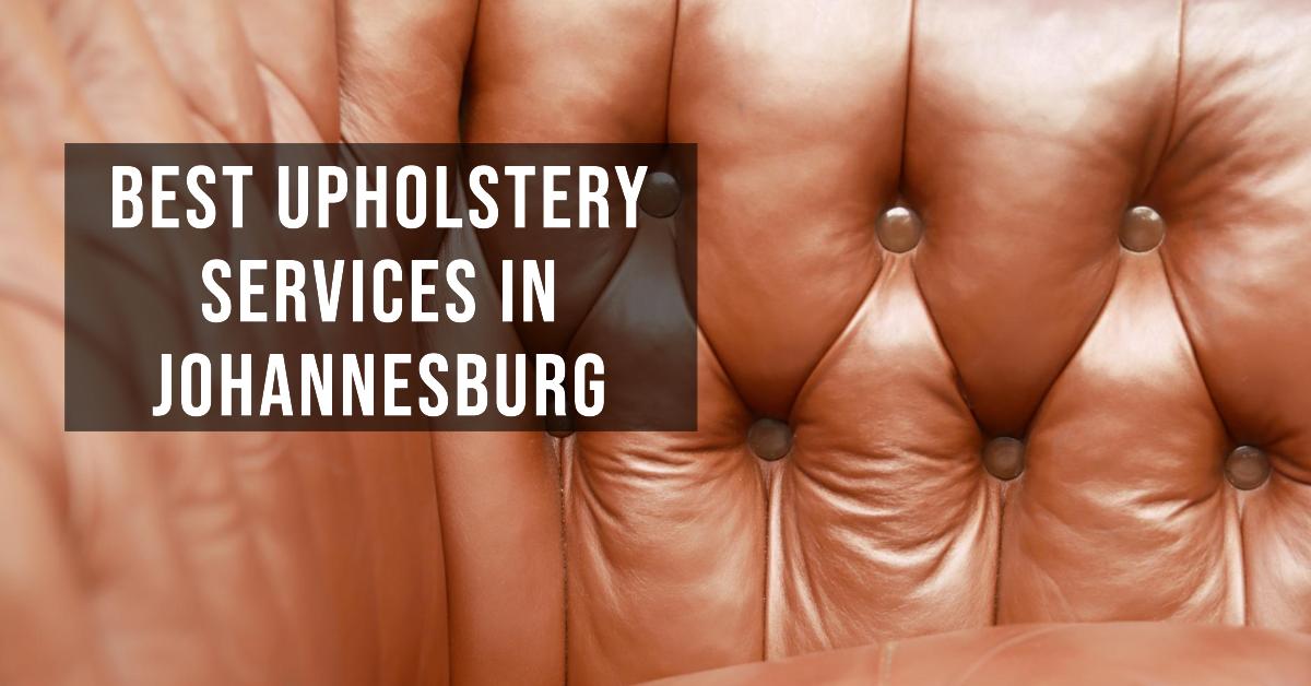 3 Best Upholstery Services In Johannesburg (2026)