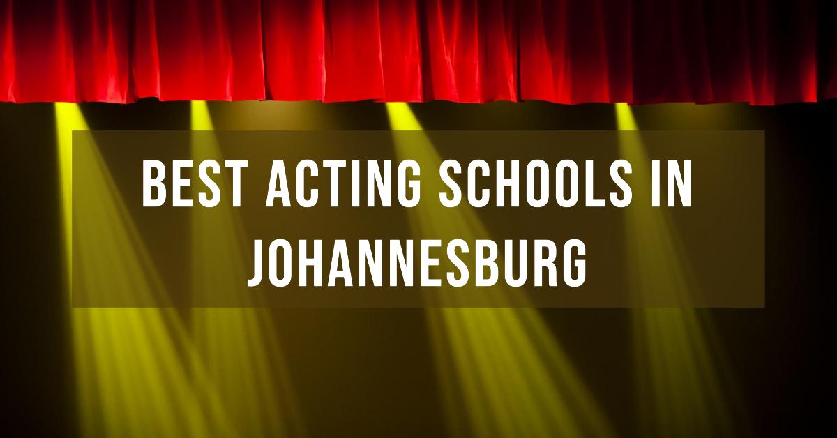 4 Best Acting Schools In Johannesburg (2026)