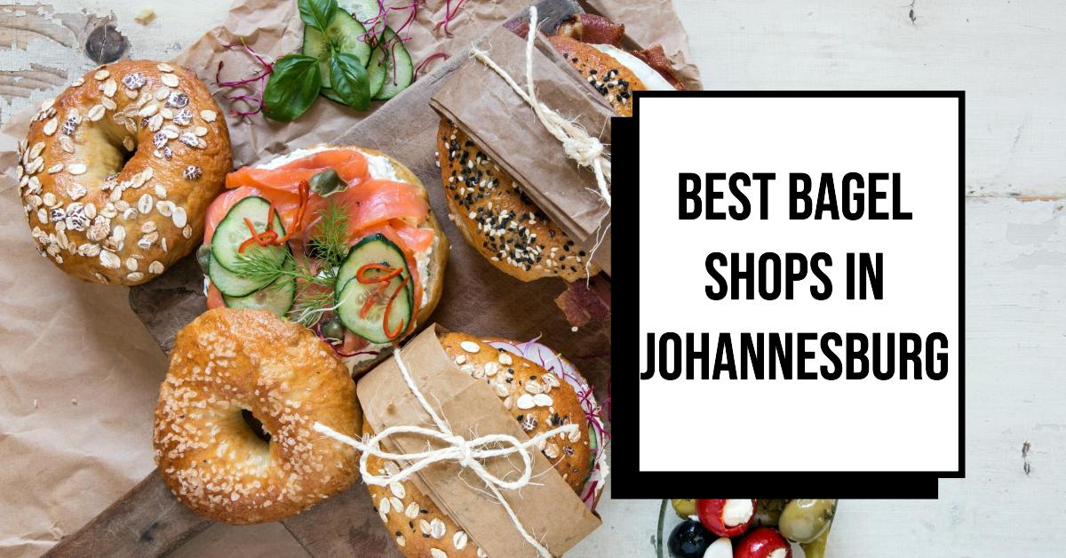 5 Best Bagel Shops In Johannesburg (2026)