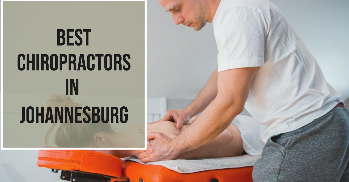 4 Best Chiropractors In Johannesburg (2026)