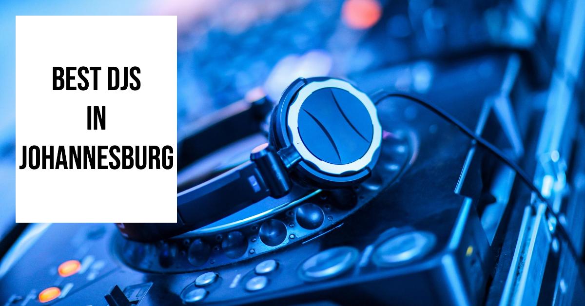 5 Best Djs In Johannesburg (2026)
