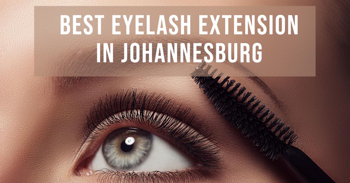 5 Best Eyelash Extension In Johannesburg (2026)