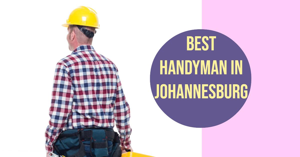 3 Best Handyman In Johannesburg (2026)