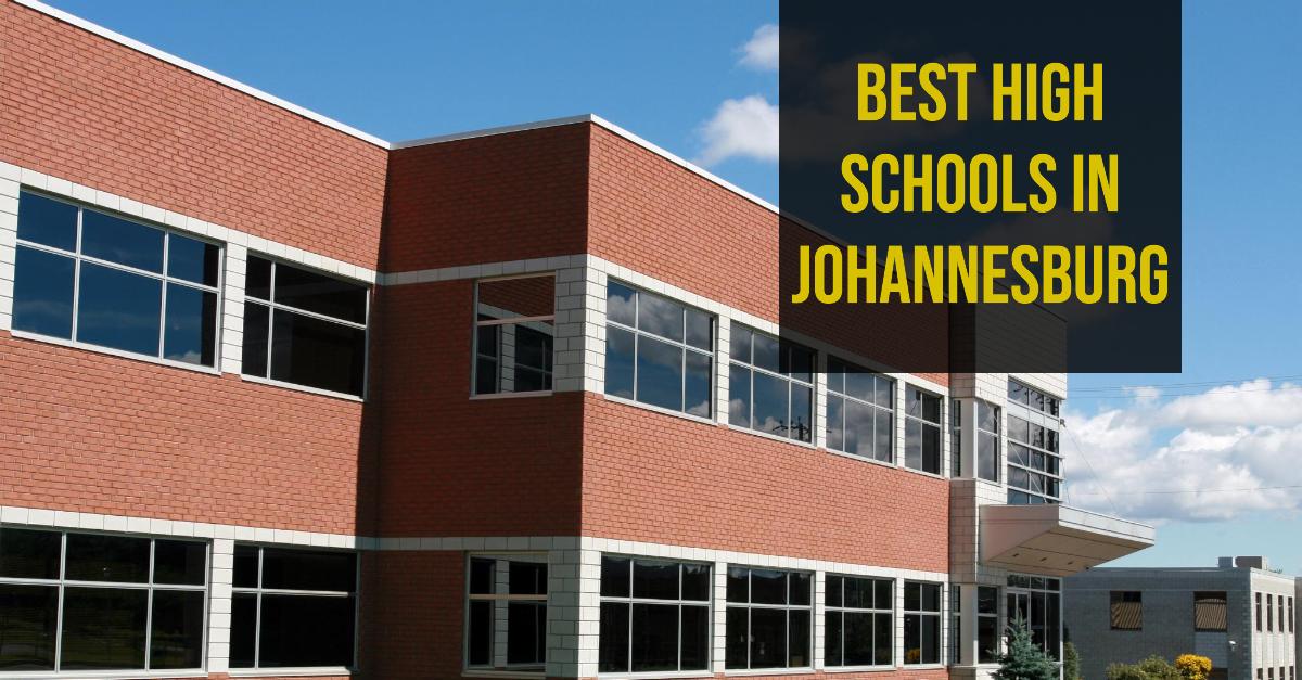 5 Best High Schools In Johannesburg (2026)