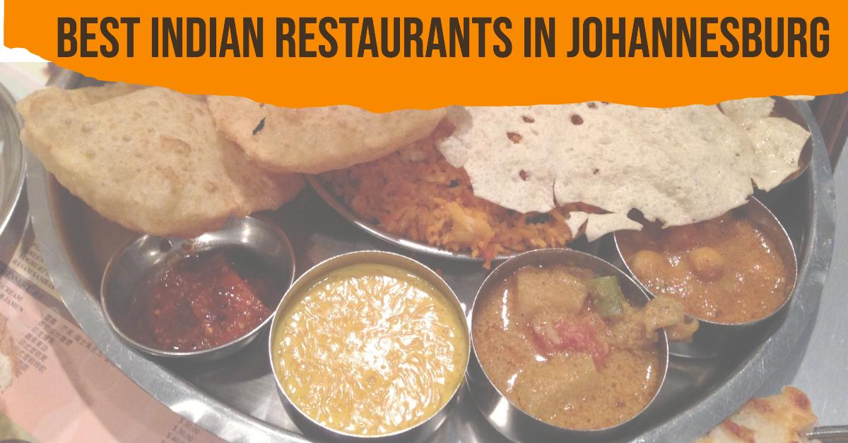 5 Best Indian Restaurants In Johannesburg (2026)