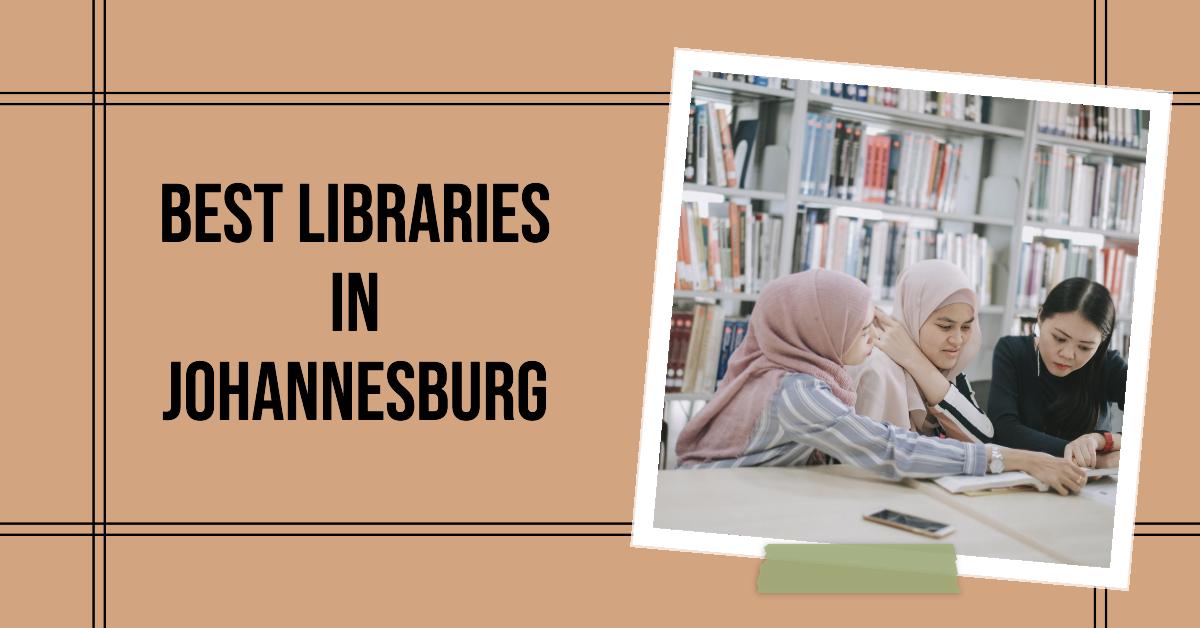 5 Best Libraries In Johannesburg (2026)