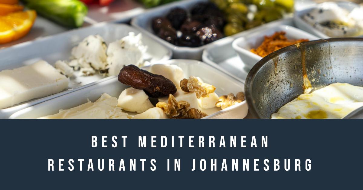 5 Best Mediterranean Restaurants In Johannesburg (2026)