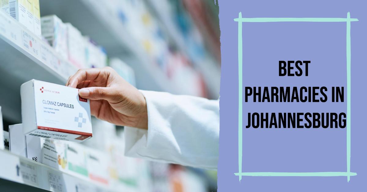 3 Best Pharmacies In Johannesburg (2026)