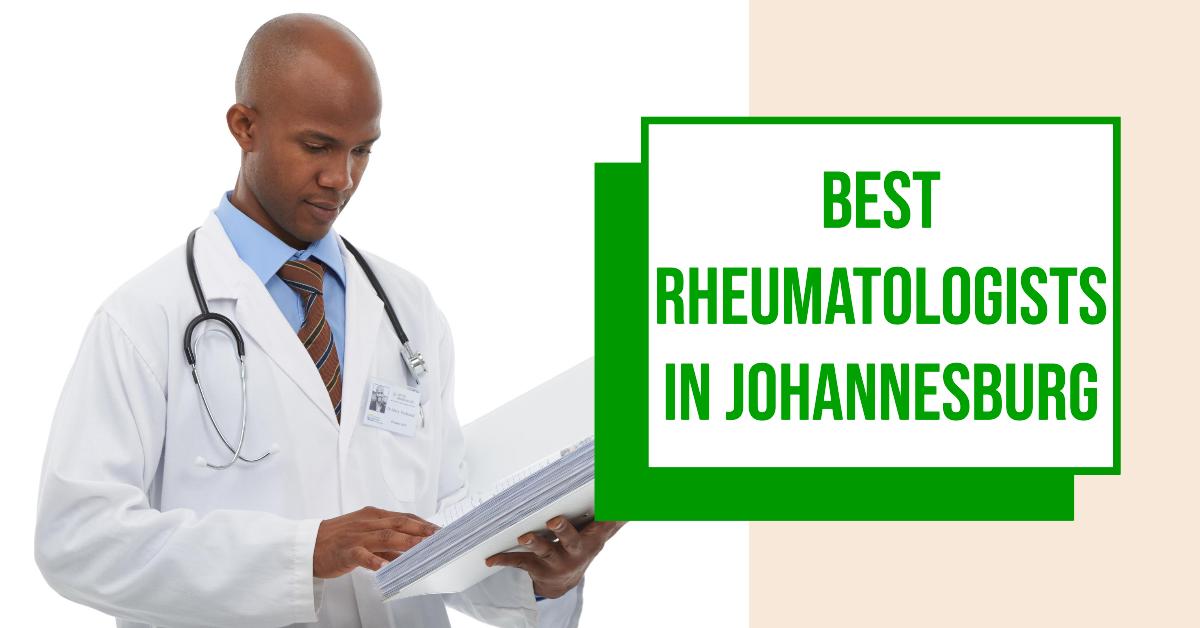 3 Best Rheumatologists In Johannesburg (2026)