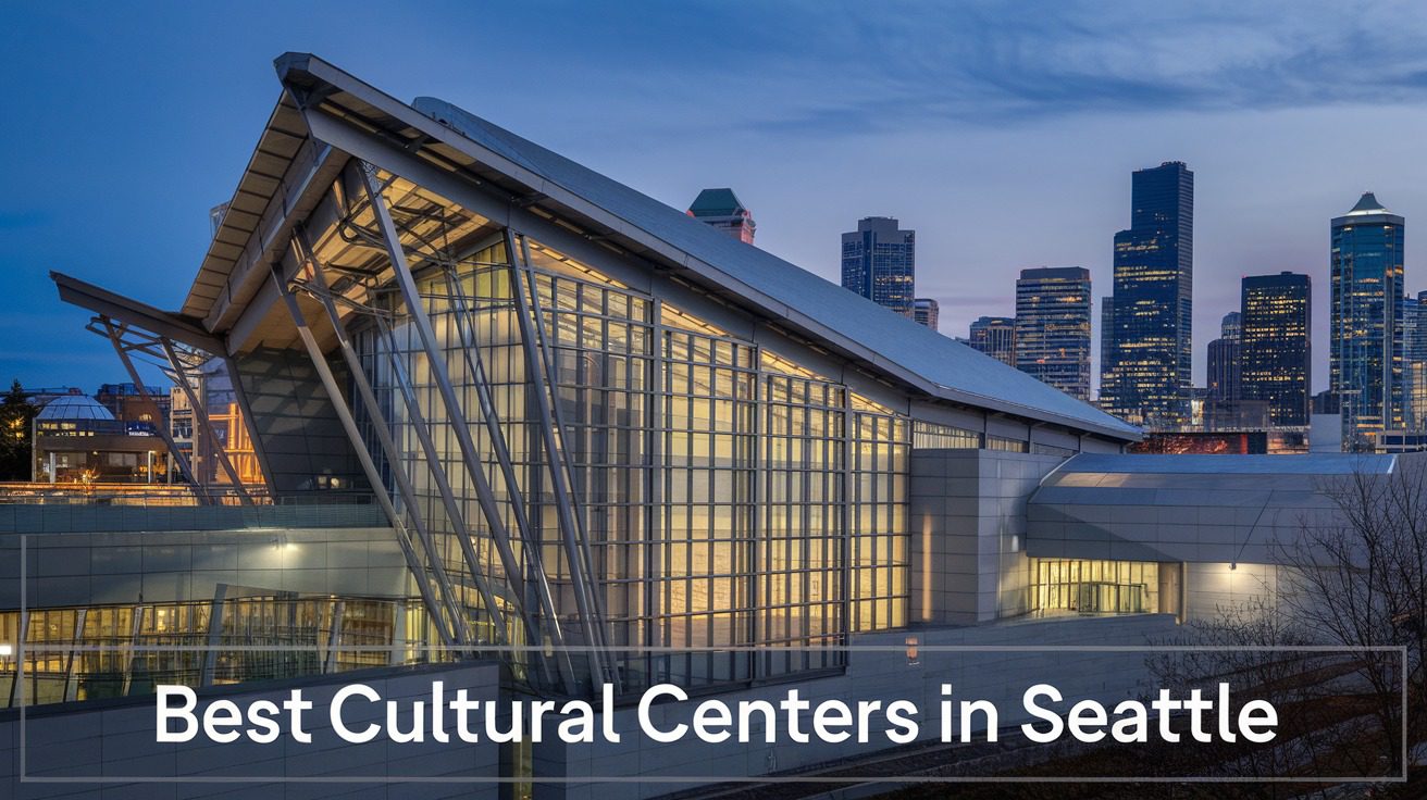 4 Best Cultural Centers In Seattle (2026)