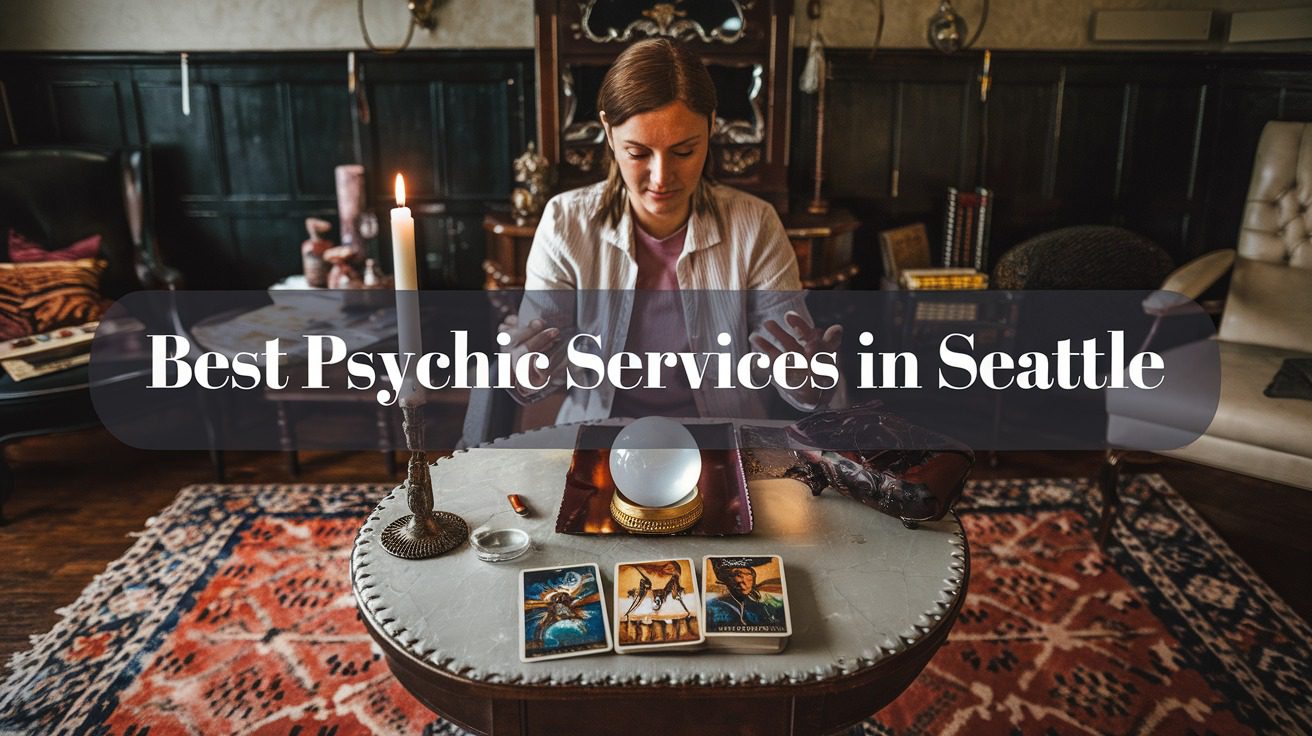 3 Best Psychic Services In Seattle (2026)