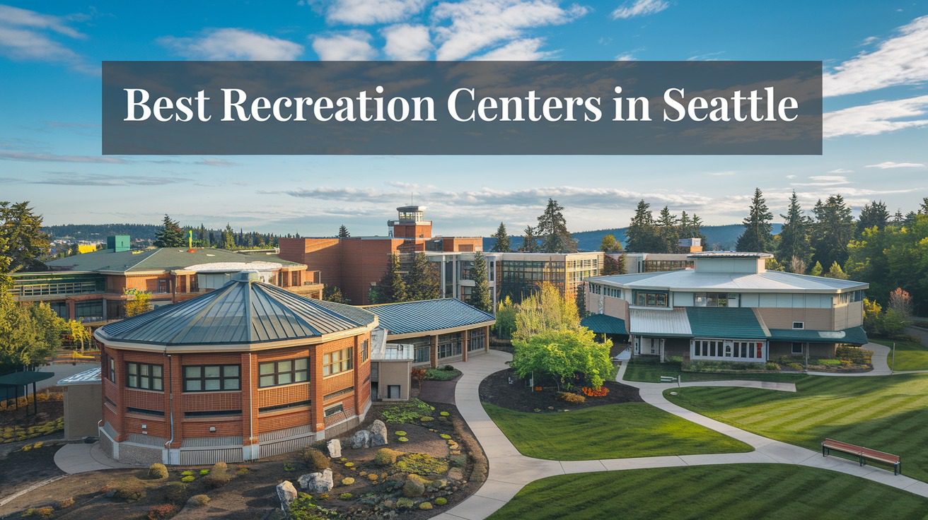 5 Best Recreation Centers In Seattle (2026)