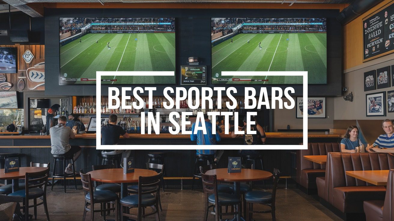 5 Best Sports Bars In Seattle (2026)