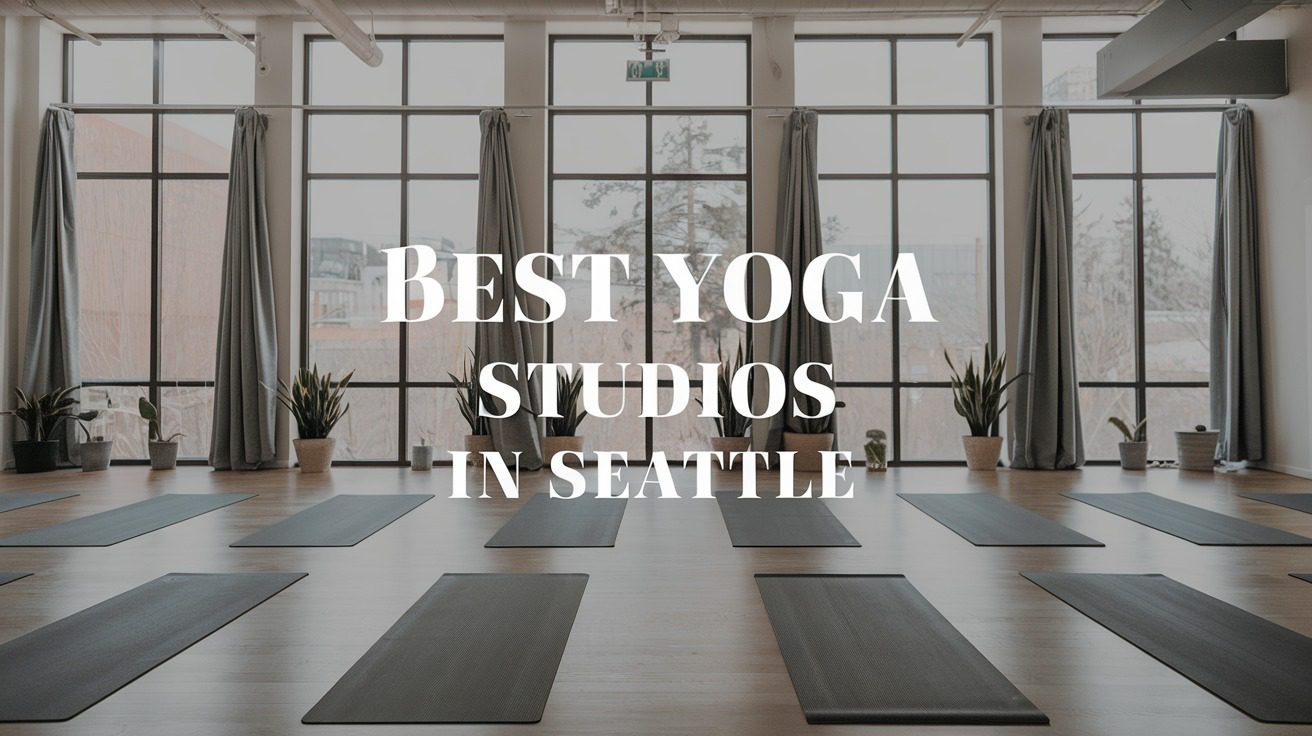 5 Best Yoga Studios In Seattle (2026)