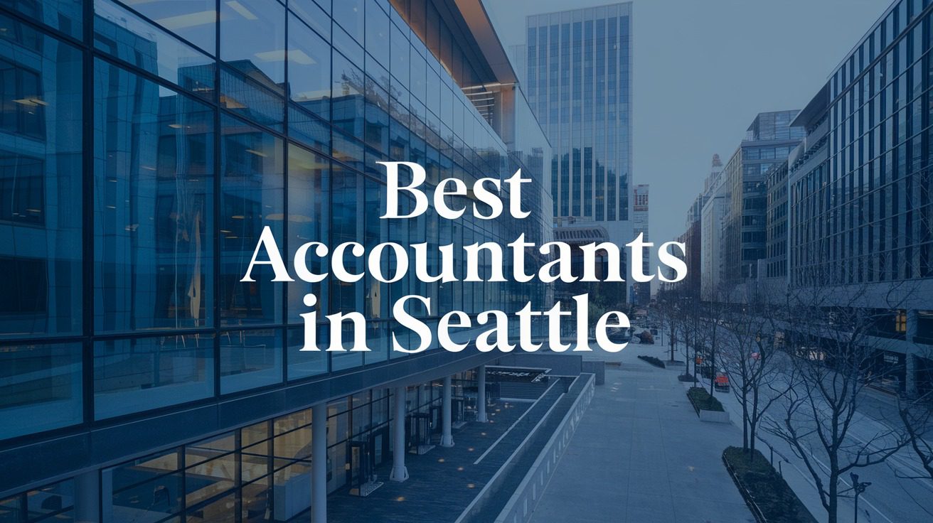 5 Best Accountants In Seattle (2026)