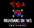 Mukbang Shows Restaurant Korean BBQ And Seafood – Muroor Branch logo