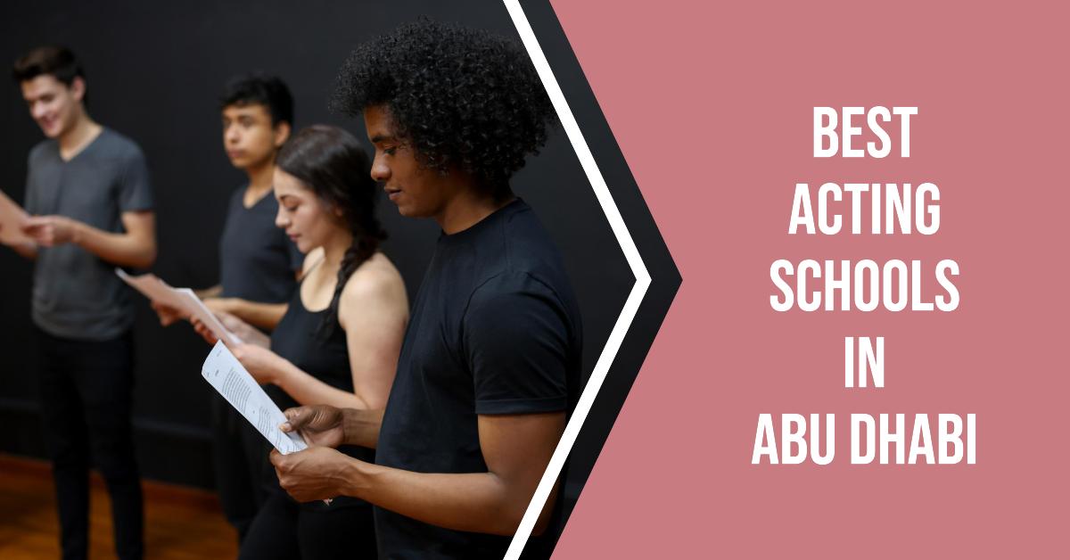 5 Best Acting Schools In Abu Dhabi (2026)