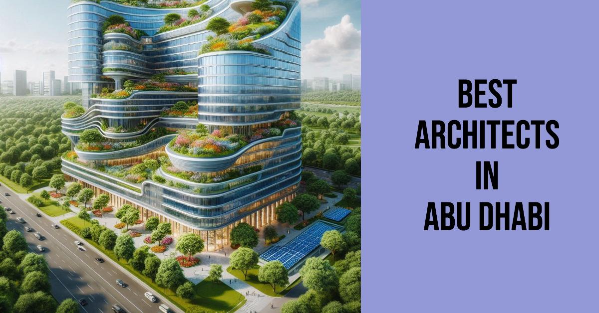 5 Best Architects In Abu Dhabi (2026)