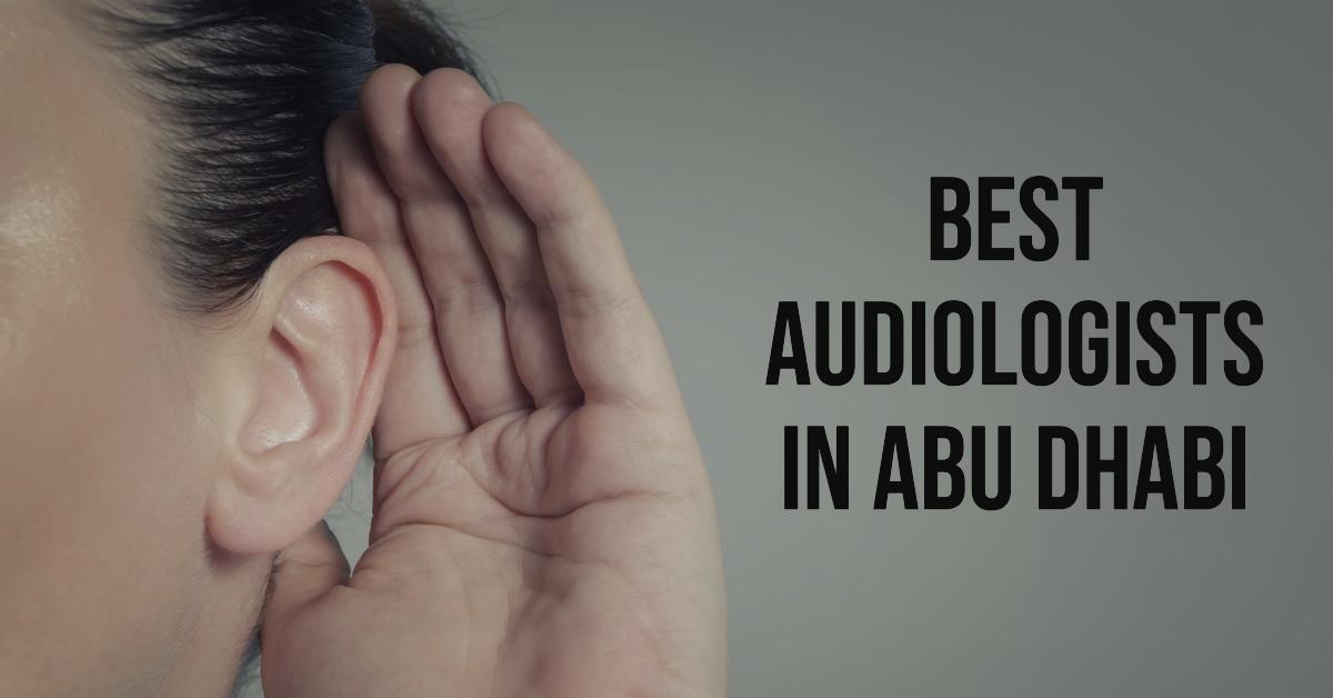 3 Best Audiologists In Abu Dhabi (2026)