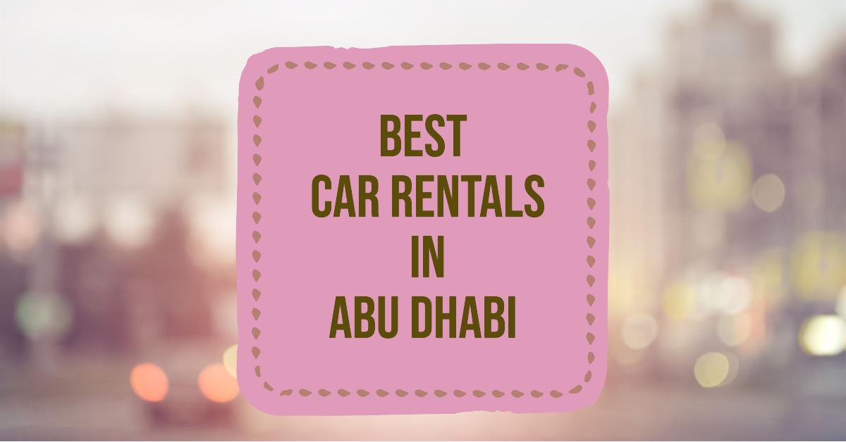 4 Best Car Rentals In Abu Dhabi (2026)