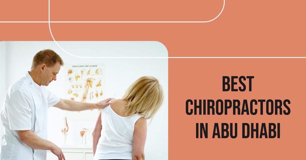 4 Best Chiropractors In Abu Dhabi (2026)