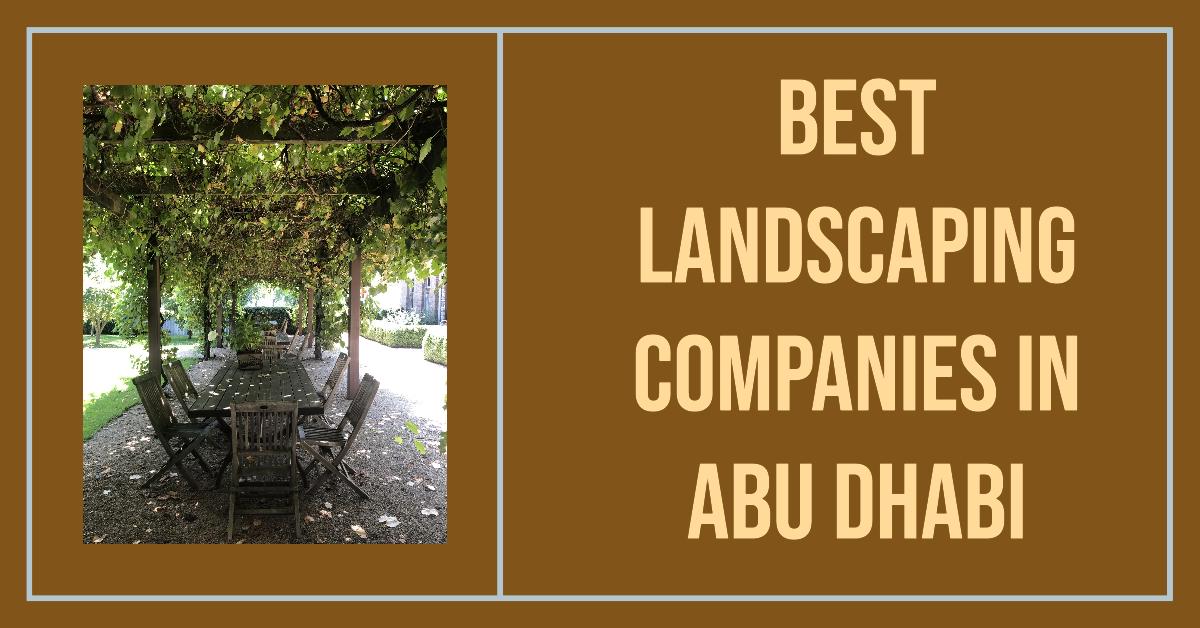 4 Best Landscaping Companies In Abu Dhabi (2026)