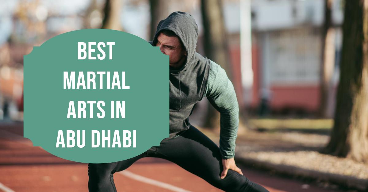 5 Best Martial Arts In Abu Dhabi (2026)