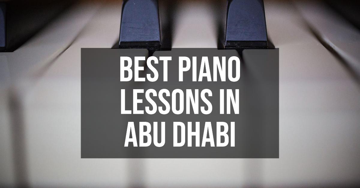 5 Best Piano Lessons In Abu Dhabi (2026)